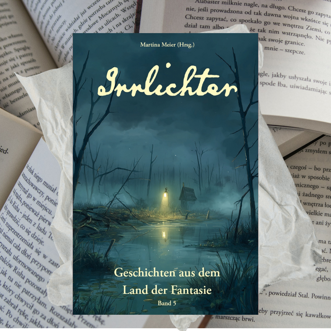 Irrlichter – Geschichten aus dem Land der Fantasie – Band 5