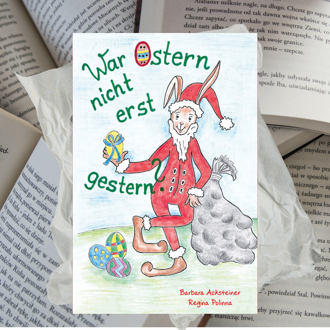 War Ostern nicht erst gestern? – Entdecke die wunderbare Verwirrung zwischen Weihnachten und Ostern