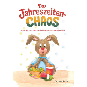 Das Jahreszeitenchaos - Eine Osterhasen-Nikolaus-Geschichte - BIlderbuch