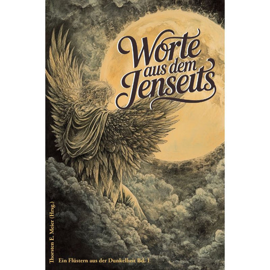 Cover des Gedichtbands „Worte aus dem Jenseits - Geschichten zwischen Leben und Tod“ – Papierfresserchens MTM-Verlag