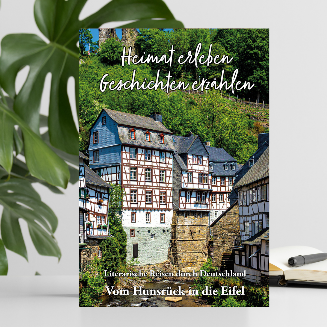 Heimat erleben, Geschichten erzählen: Vom Hunsrück in die Eifel