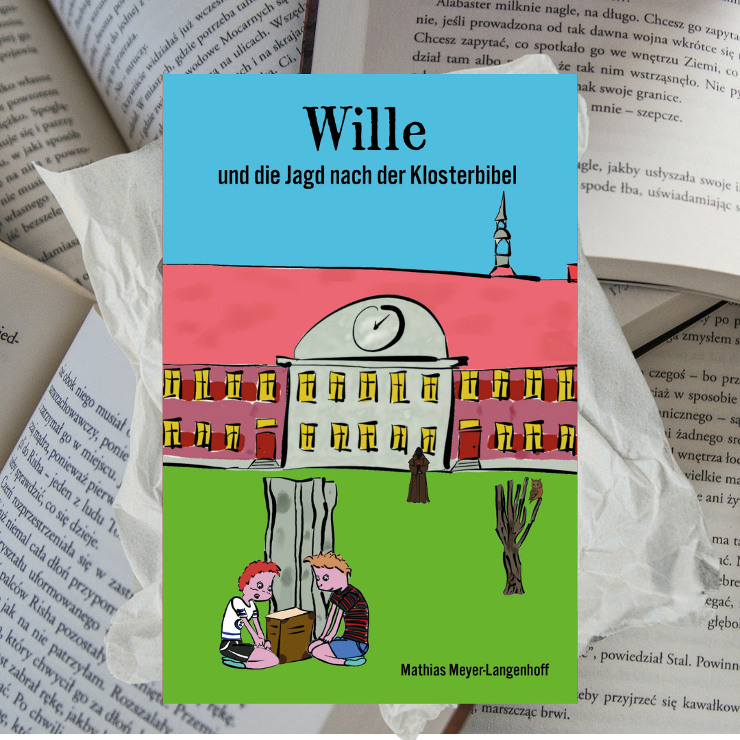 Wille und die Jagd nach der Klosterbibel