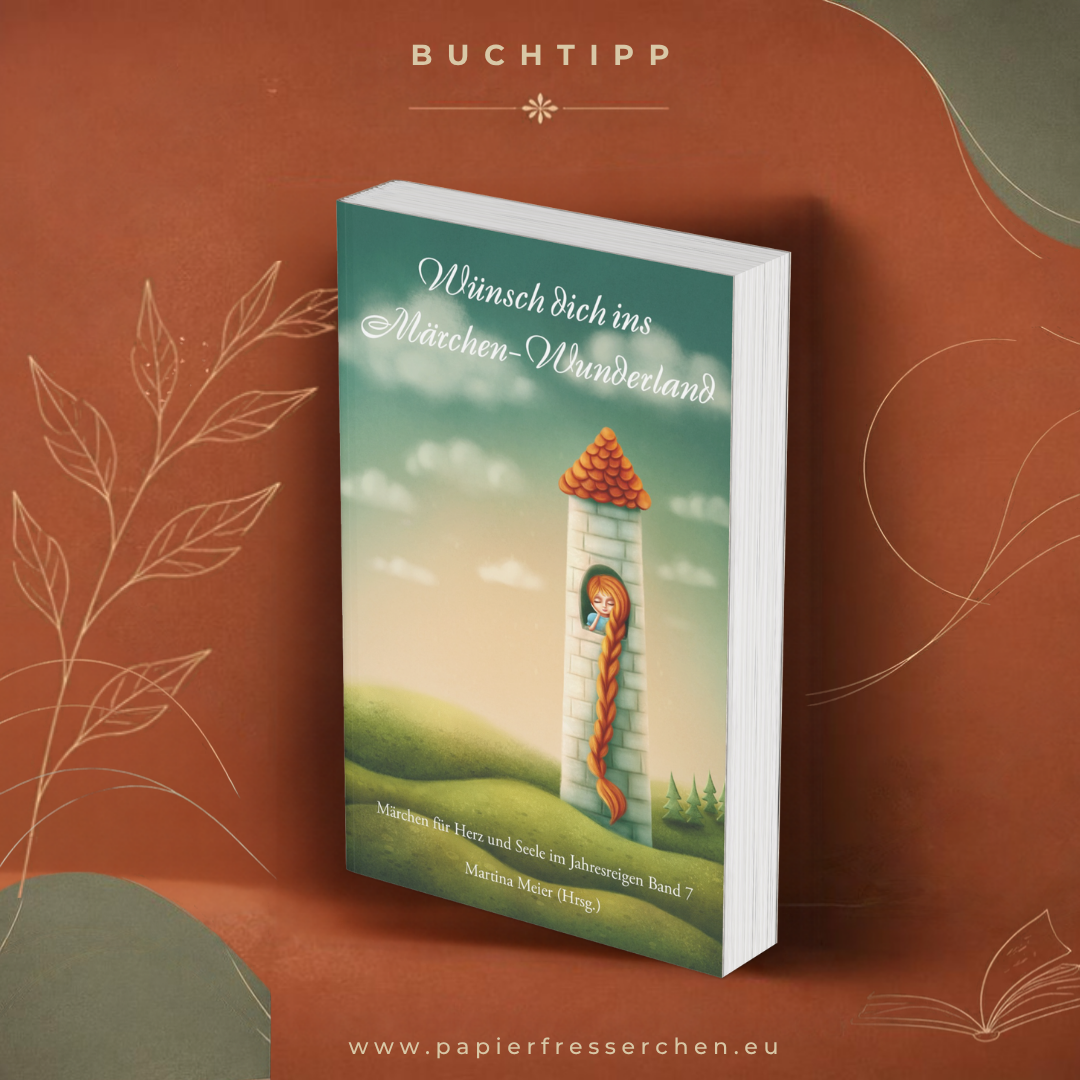 Wünsch dich ins Märchen-Wunderland Bd. 7