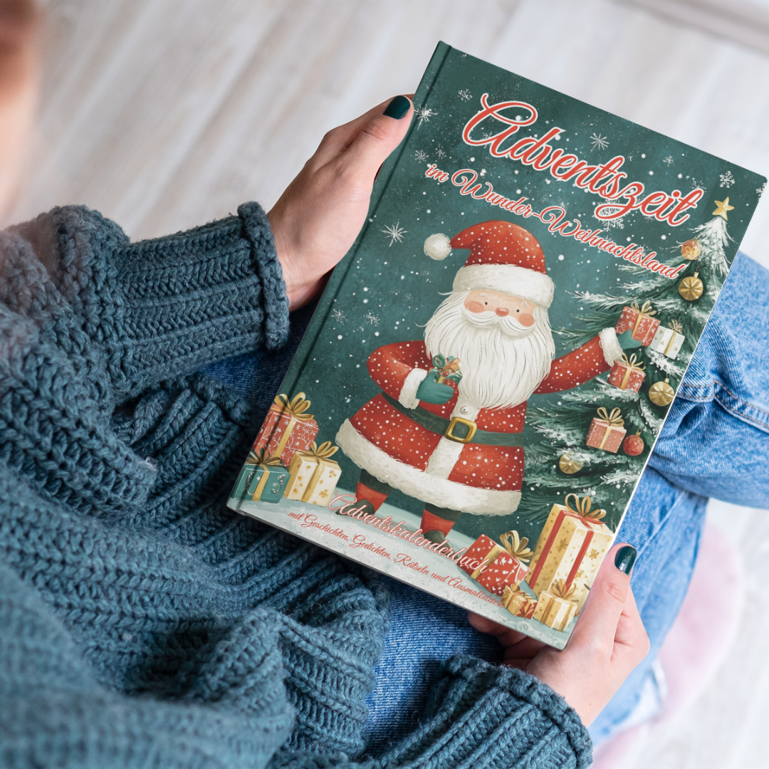 Adventszeit im Wunder-Weihnachtsland - Adventskalenderbuch für Kinder