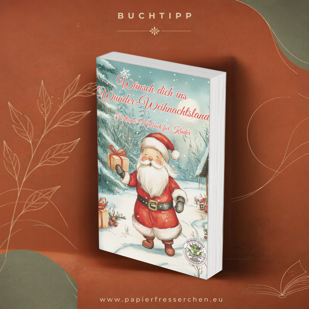 Wünsch dich ins Wunder-Weihnachtsland Malbuch Kinder ab 9