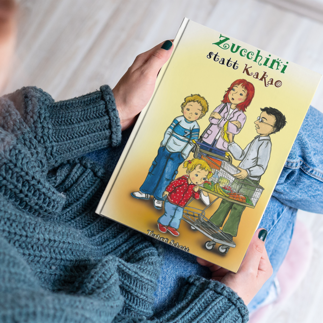 Zucchini statt Kakao heiteres Kinderbuch