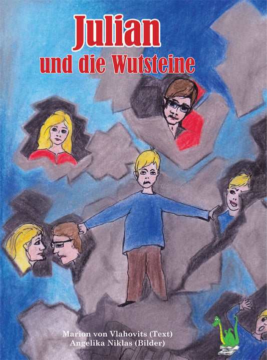 Julian und die Wutsteine: Kinder in Trennungssituationen – Hardcover