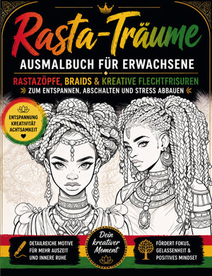 Rasta-Träume Malbuch für Erwachsene PDF: Rastazöpfe, Braids & kreative Flechtfrisuren