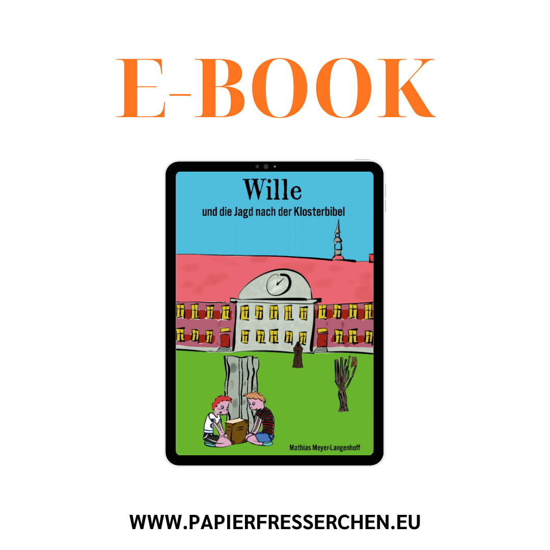 Wille und die Jagd nach der Klosterbibel