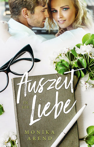 Liebesroman Auszeit in die Liebe – Entdecken Sie die Magie von Fritzlar durch die Tagebücher Ihrer Großmutter