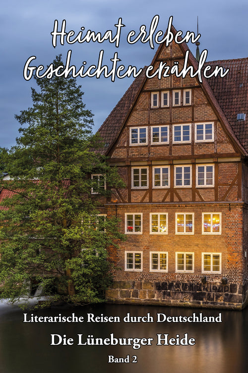 Heimat erleben - Lüneburger Heide