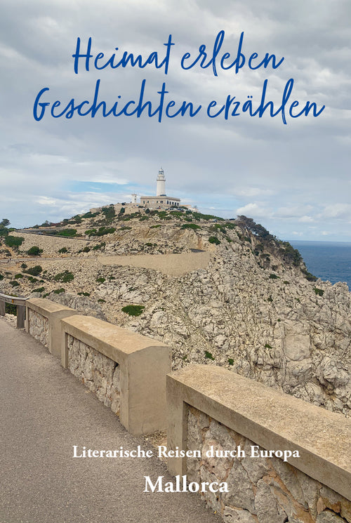 Heimat erleben - Mallorca