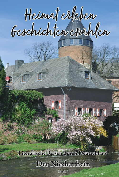 Heimat erleben - Niederrhein