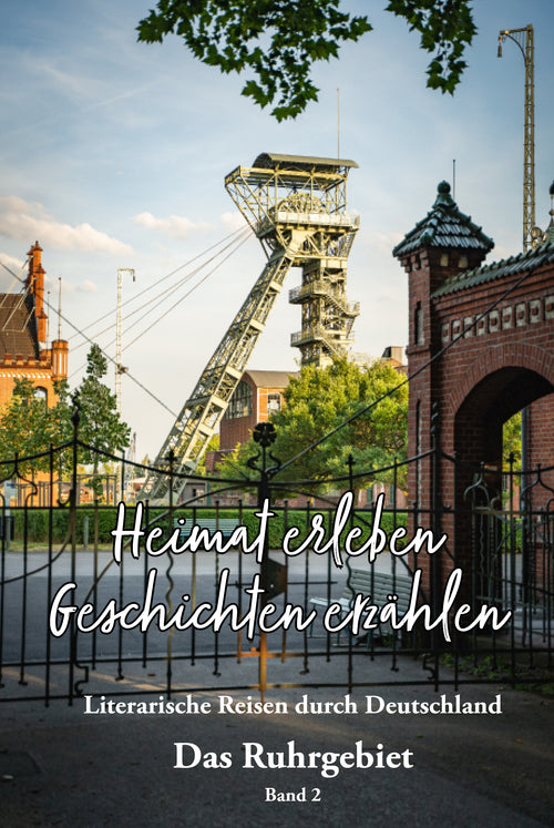 Heimat erleben - Ruhrgebiet