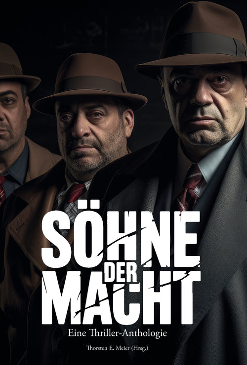 Söhne der Macht
