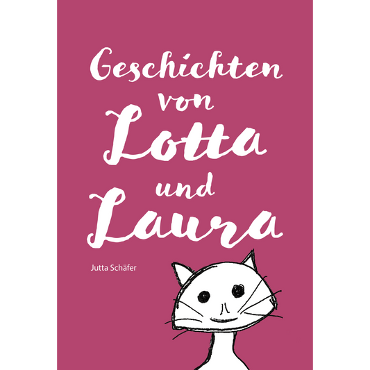 Geschichten von Lotta und Laura – Ein Lesevergnügen für Zwillinge – Hardcover