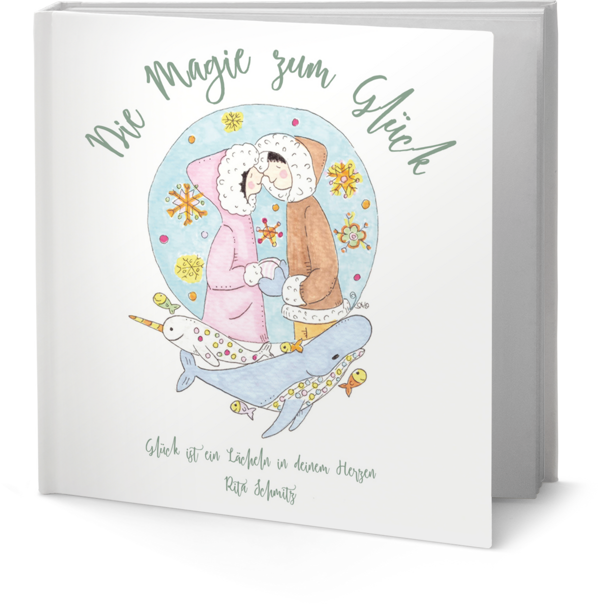 Die Magie zum Glück – Hardcover-Ansicht - Papierfresserchens MTM-Verlag