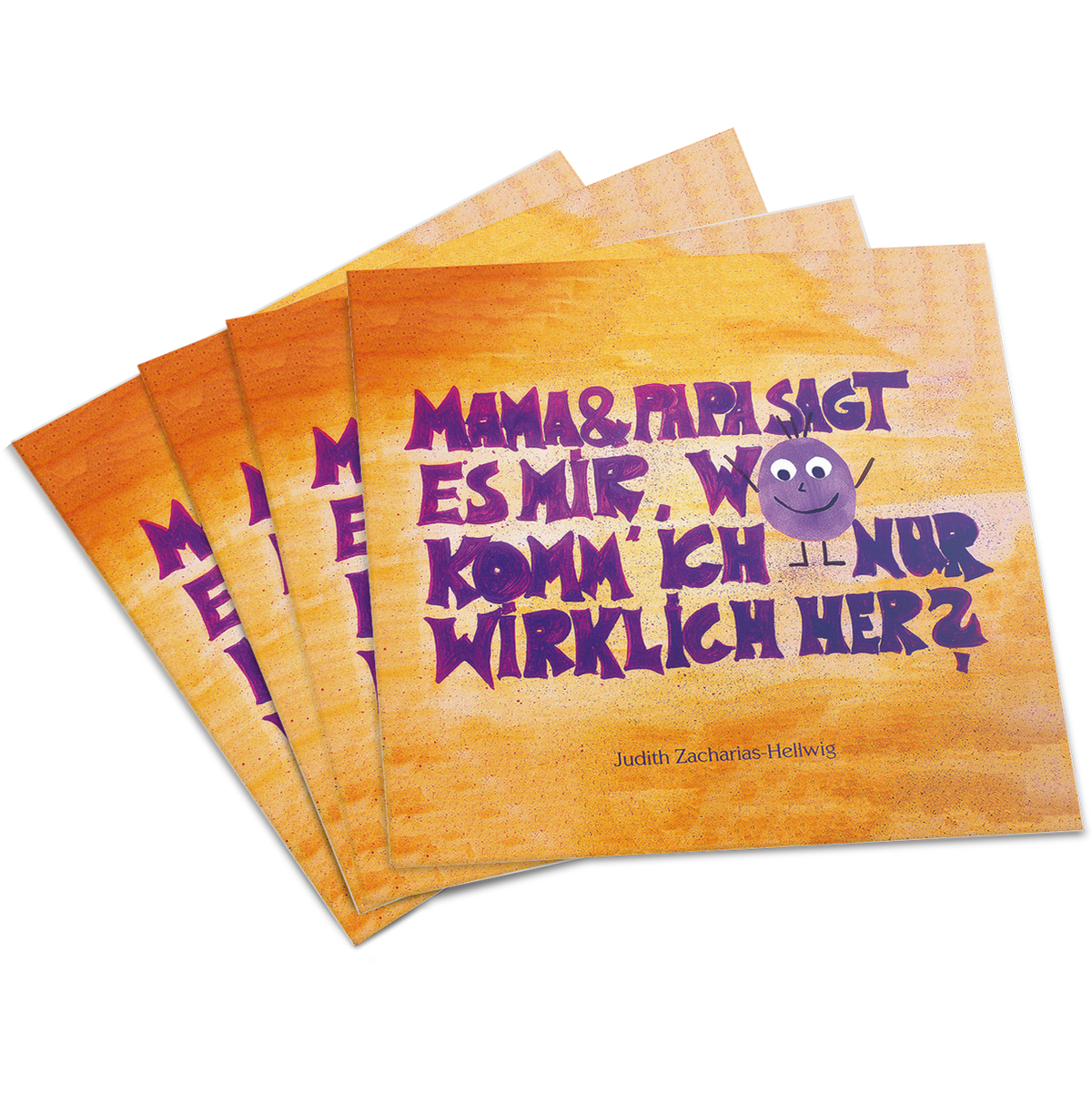 Mama & Papa, sagt es mir, wo komm ich nur wirklich her – Taschenbuch-Ansicht - Papierfresserchens MTM-Verlag
